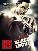 Blood And Bone - Rache um jeden Preis