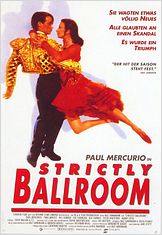 Strictly Ballroom - Die gegen alle Regeln tanzen