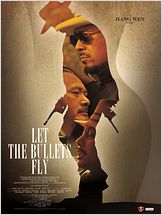 Let the Bullets Fly