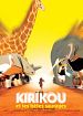 Kiriku und die wilden Tiere
