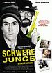 Schwere Jungs