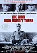 Bild zum Film : The Man Who Wasn't There