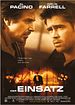 Bild zum Film : Der Einsatz