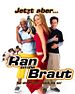 Bild zum Film : Ran an die Braut