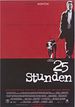 25 Stunden