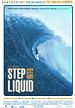 Step into liquid