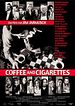 Coffee and cigarettes