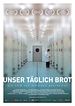 Unser täglich Brot