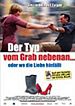 Der Typ vom Grab nebenan
