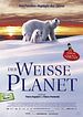 Bild zum Film : Der weiße Planet