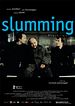 Slumming