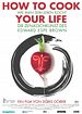 Bild zum Film : How to Cook Your Life