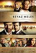 Bild zum Film : Beyaz Melek - Weisser Engel