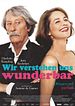Bild zum Film : Wir verstehen uns wunderbar