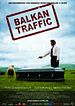 Balkan Traffic - Übermorgen Nirgendwo