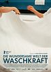 Die wundersame Welt der Waschkraft