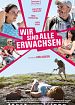 Wir sind alle erwachsen