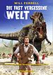 Die fast vergessene Welt