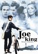 Joe the King