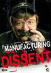 Manufacturing Dissent