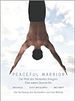 Peaceful Warrior