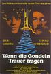 Bild zum Film : Wenn die Gondeln Trauer tragen