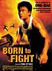 Bild zum Film : Born to Fight
