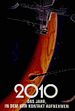 Bild zum Film : 2010 - Das Jahr, in dem wir Kontakt aufnahmen