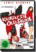 Kickin It Old Skool
