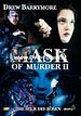 Mask Of Murder 2