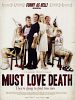 Must Love Death