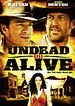 Undead Or Alive