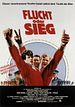 Bild zum Film : Flucht oder Sieg