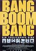 Bang Boom Bang