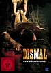 Dismal - Der Höllensumpf