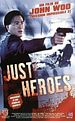 Hard Boiled 2 - Just Heroes