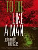 Bild zum Film : To Die Like A Man