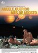 Bild zum Film : Our Beloved Month of August