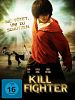 Bild zum Film : Kill Fighter