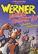 Werner - Volles Rooäää!!!
