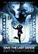 Bild zum Film : Save The Last Dance