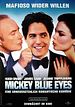 Bild zum Film : Mickey Blue Eyes