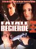 Fatale Begierde