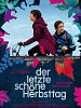 Der letzte schöne Herbsttag