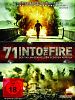 71 - Into the Fire
