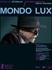 Mondo Lux - Die Bilderwelten des Werner Schroeter