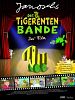 Die Tigerentenbande - Der Film