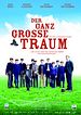 Der ganz große Traum