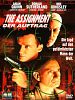 The Assignment - Der Auftrag