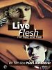 Bild zum Film : Live Flesh - Mit Haut und Haar